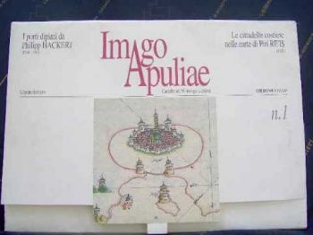 Visualizza i dettagli per Imago Apuliae. I porti dipinti da Philipp Hackert & Le città costiere di Piri Re'is Immagine di Imago Apuliae. I porti dipinti da Philipp Hackert & Le città costiere di Piri Re'is