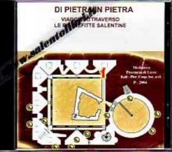 Visualizza i dettagli per Di pietra in pietra. Viaggio attraverso le pietrefitte salentine CD ROM Immagine di Di pietra in pietra. Viaggio attraverso le pietrefitte salentine CD ROM