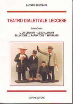 Visualizza i dettagli per Teatro dialettale leccese 4 Immagine di Teatro dialettale leccese 4