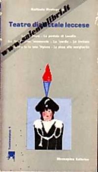 Visualizza i dettagli per Teatro dialettale leccese 1° (Lu senatore; la pentola di Lucullo; Lu requienzinu 'nnamuratu...) Immagine di Teatro dialettale leccese 1° (Lu senatore; la pentola di Lucullo; Lu requienzinu 'nnamuratu...)