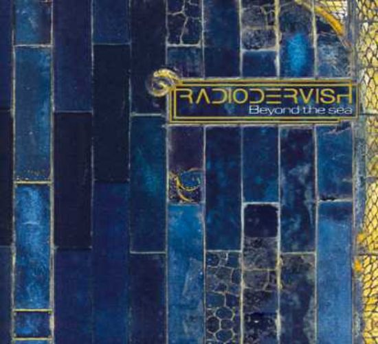 Immagine di Beyond the sea - Radiodervish