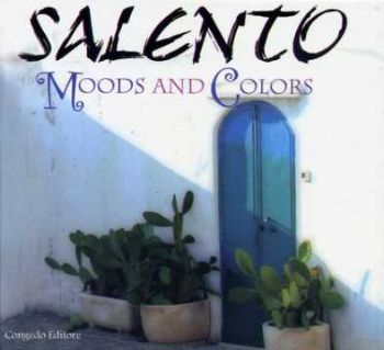 Visualizza i dettagli per Salento Moods and Colors Immagine di Salento Moods and Colors