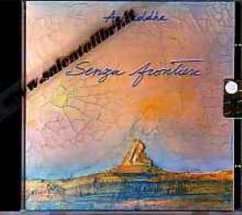 Visualizza i dettagli per Senza Frontiere (Avleddha) Immagine di Senza Frontiere (Avleddha)