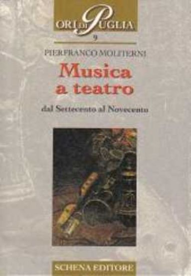 Immagine di Musica a teatro dal Settecento al Novecento