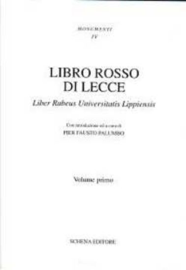 Immagine di Libro rosso di Lecce (2 vol.) Liber Rubeus Universitatis Lippiensis