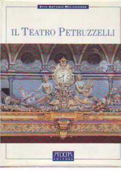 Visualizza i dettagli per Il Teatro Petruzzelli Immagine di Il Teatro Petruzzelli