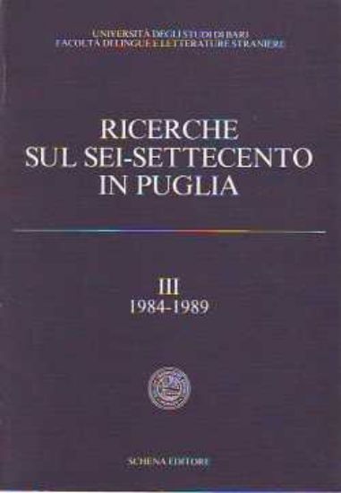 Immagine di Ricerche sul sei-settecento in Puglia Vol.3° 1984-1989