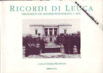 Visualizza i dettagli per RICORDI DI LEUCA - FRANCESCO DE ANGELIS FOTOGRAFO Immagine di RICORDI DI LEUCA - FRANCESCO DE ANGELIS FOTOGRAFO