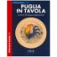 Immagine di Puglia in Tavola. Le ricette della Tradizione