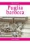 Immagine di Puglia Barocca