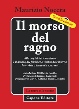 Visualizza i dettagli per Il morso del ragno. Alle origini del tarantismo (2a edizione) Immagine di Il morso del ragno. Alle origini del tarantismo (2a edizione)