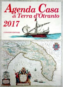 Visualizza i dettagli per Agenda casa di Terra d'Otranto 2017 Immagine di Agenda casa di Terra d'Otranto 2017