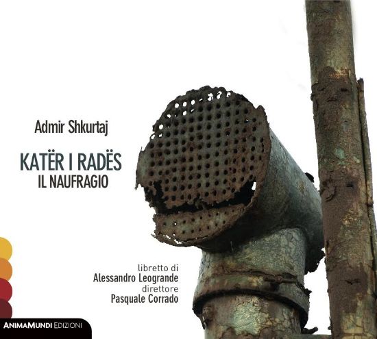 Immagine di Kater I Rades : Il Naufragio (Admir Shkurtaj)