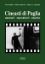 Immagine di CINEASTI DI PUGLIA  AUTORI MESTIERI STORIE