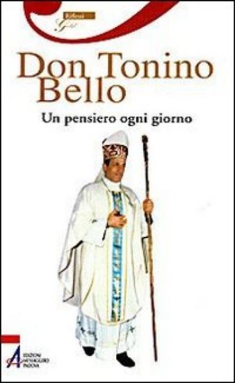 Immagine di DON TONINO BELLO. UN PENSIERO OGNI GIORNO