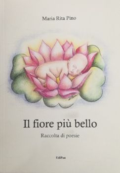Visualizza i dettagli per IL FIORE PIU` BELLO. RACCOLTA DI POESIE Immagine di IL FIORE PIU` BELLO. RACCOLTA DI POESIE