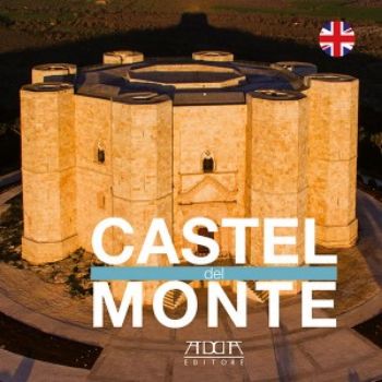 Visualizza i dettagli per CASTEL DEL MONTE (INGLESE) Immagine di CASTEL DEL MONTE (INGLESE)