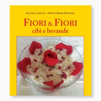 Visualizza i dettagli per FIORI E FIORI. CIBI E BEVANDE Immagine di FIORI E FIORI. CIBI E BEVANDE