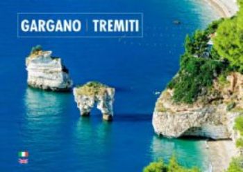 Visualizza i dettagli per GARGANO. TREMITI. EDIZ. ITALIANA E INGLESE Immagine di GARGANO. TREMITI. EDIZ. ITALIANA E INGLESE