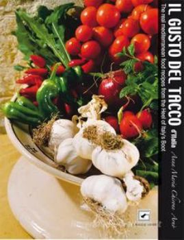 Visualizza i dettagli per IL GUSTO DEL TACCO D`ITALIA Immagine di IL GUSTO DEL TACCO D`ITALIA