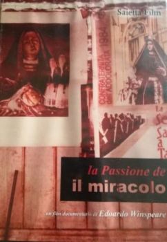 Visualizza i dettagli per LA PASSIONE DE IL MIRACOLO Immagine di LA PASSIONE DE IL MIRACOLO