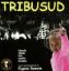 Immagine di TRIBUSUD - CD AUDIO