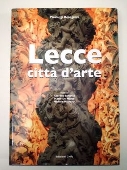Visualizza i dettagli per Lecce città d'arte Immagine di Lecce città d'arte