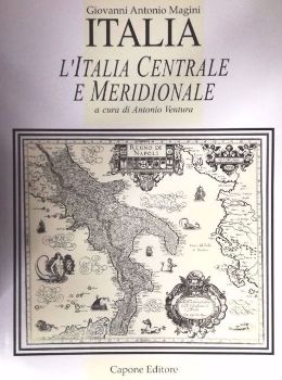 Visualizza i dettagli per L'Italia Centrale e Meridionale. La cartografia tra il 1500 e il 1700 Immagine di L'Italia Centrale e Meridionale. La cartografia tra il 1500 e il 1700