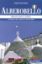 Immagine di ALBEROBELLO. ITINERARIO STORICO E ARTISTICO