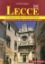 Immagine di LECCE. FIVE ITINERARIES TO DISCOVER THE CITY OF BAROQUE