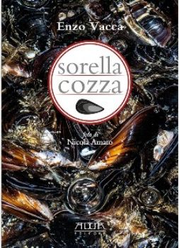 Visualizza i dettagli per SORELLA COZZA. TRATTATO SEMISERIO SULLA COZZA Immagine di SORELLA COZZA. TRATTATO SEMISERIO SULLA COZZA