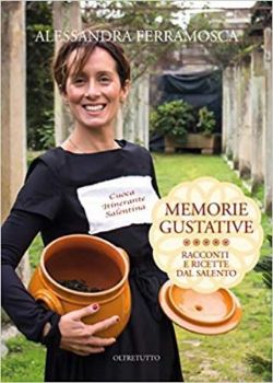 Visualizza i dettagli per MEMORIE GUSTATIVE. RACCONTI E RICETTE DAL SALENTO Immagine di MEMORIE GUSTATIVE. RACCONTI E RICETTE DAL SALENTO