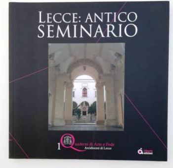 Visualizza i dettagli per LECCE. ANTICO SEMINARIO Immagine di LECCE. ANTICO SEMINARIO