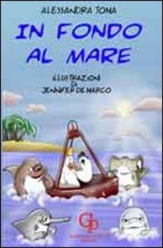 Visualizza i dettagli per IN FONDO AL MARE Immagine di IN FONDO AL MARE