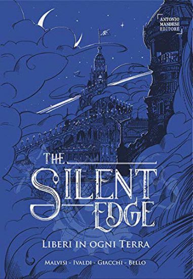Immagine di THE SILENT EDGE 2 - LIBERI IN OGNI TERRA.