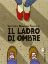 Immagine di LADRO DI OMBRE (IL)