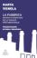 Immagine di FABBRICA. MEMORIA E NARRAZIONI NELLA TARANTO (POST)INDUSTRIALE (LA)
