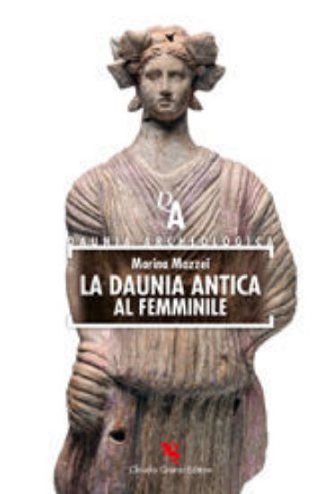 Immagine di LA DAUNIA ANTICA AL FEMMINILE