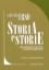 Immagine di STORIA E STORIE. RIFLESSIONI SU POLITICA E SOCIETA` (2006-2015) VOL.2