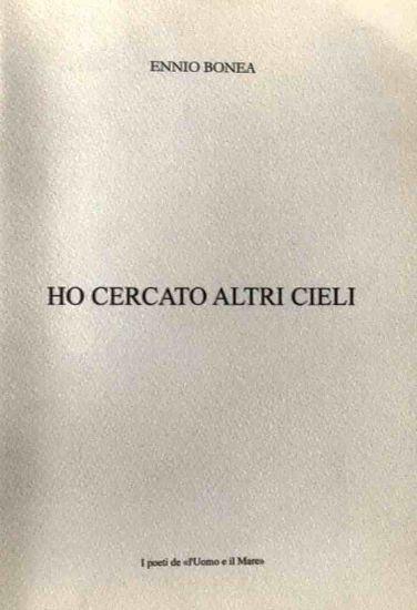Immagine di HO CERCATO ALTRI CIELI