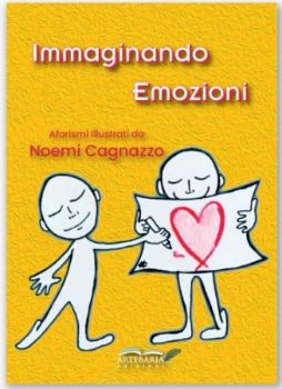 Visualizza i dettagli per IMMAGINANDO EMOZIONI. AFORISMI ILLUSTRATI Immagine di IMMAGINANDO EMOZIONI. AFORISMI ILLUSTRATI