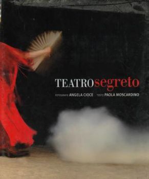 Visualizza i dettagli per TEATRO SEGRETO. DIETRO LE SCENE DEL PETRUZZELLI 1980-1991 Immagine di TEATRO SEGRETO. DIETRO LE SCENE DEL PETRUZZELLI 1980-1991