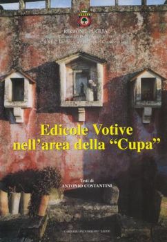 Visualizza i dettagli per EDICOLE VOTIVE NELL`AREA DELLA CUPA - SAN CESAREO DI LECCE Immagine di EDICOLE VOTIVE NELL`AREA DELLA CUPA - SAN CESAREO DI LECCE
