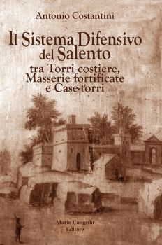 Visualizza i dettagli per SISTEMA DIFENSIVO DEL SALENTO TRA TORRI COSTIERE, MASSERIE FORTIFICATE E CASE-TORRI (LE) Immagine di SISTEMA DIFENSIVO DEL SALENTO TRA TORRI COSTIERE, MASSERIE FORTIFICATE E CASE-TORRI (LE)