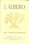 Immagine di ALBERO ( L`) FASCICOLO XVI - N. 47 - 1971