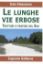 Immagine di LUNGHE VIE ERBOSE - TRATTURI E PASTORI DEL SUD