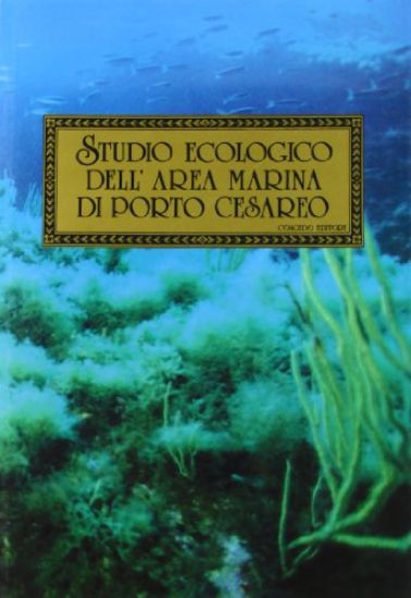 Immagine di STUDIO ECOLOGICO DELL'AREA MARINA DI PORTO CESAREO