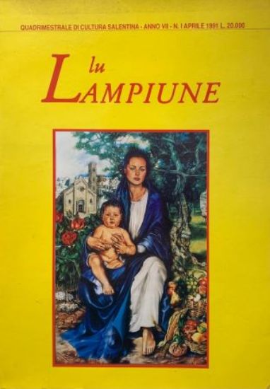 Immagine di LU LAMPIUNE QUADRIMESTRALE DI CULTURA SALENTINA - ANNO VII N. 1 APRILE 1991