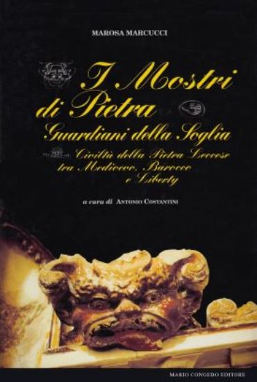 Immagine di MOSTRI DI PIETRA GUARDIANI DELLA SOGLIA