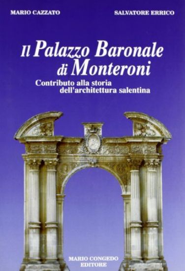 Immagine di Il palazzo Baronale di Monteroni